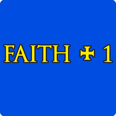 Faith + 1 T-Shirt