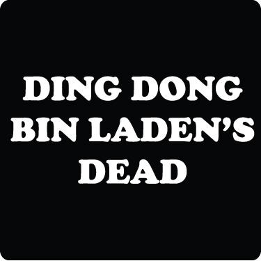 Ding Dong Osama's Dead T-Shirt (Cooper White)