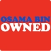 Osama Bin Owned T-Shirt (text)