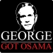 George Got Osama T-shirt (Vertical)