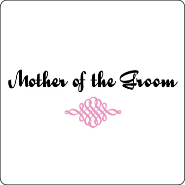 Mother of the Groom (Script, Soft Pink, Blk)