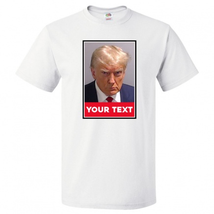Custom Donald Trump Mugshot Shirt